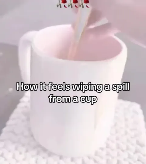 Wiping a Spill Feels Romantic