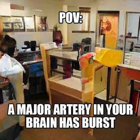 Brain Artery Has Burst