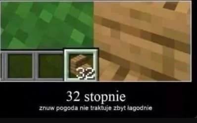 32 stopnie i upał
