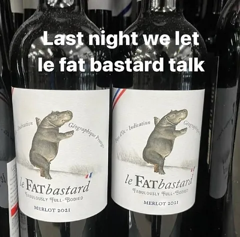 Let the Fat Bastard Talk