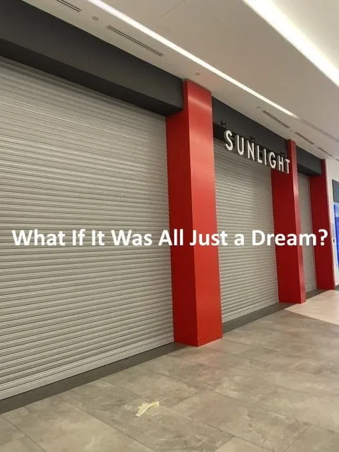 What If It Was All a Dream