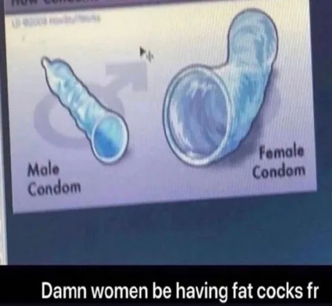 Women Have Fat Cocks