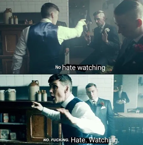 No Fucking Hate Watching