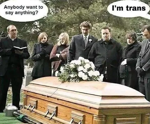 I'm Trans at the Funeral