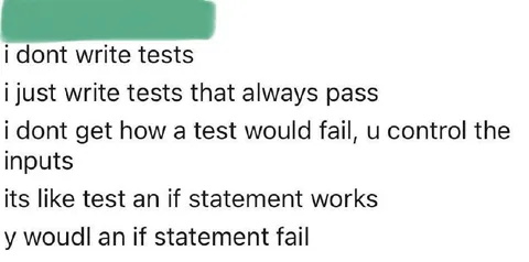 Tests That Always Pass