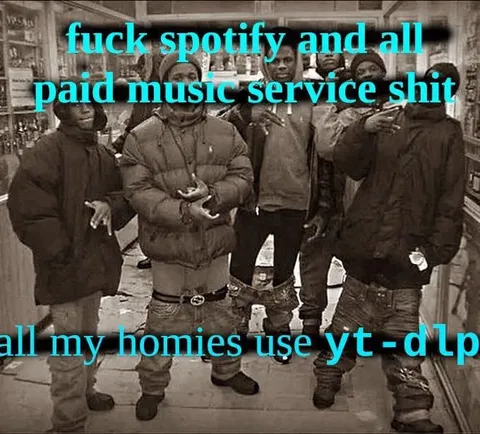 Hommies Use yt-dlp