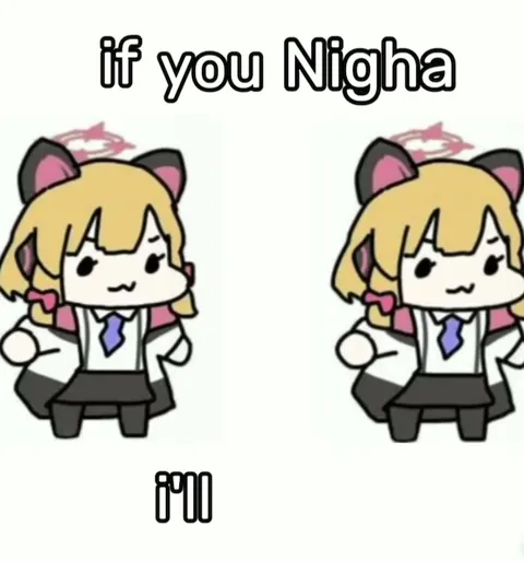 If You Nigha Anyway