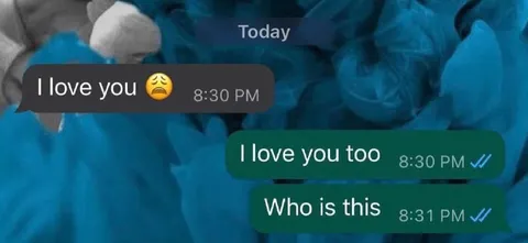 I Love You Too Who Is This