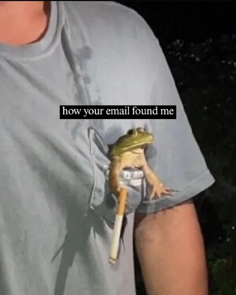 How Your Email Found Me