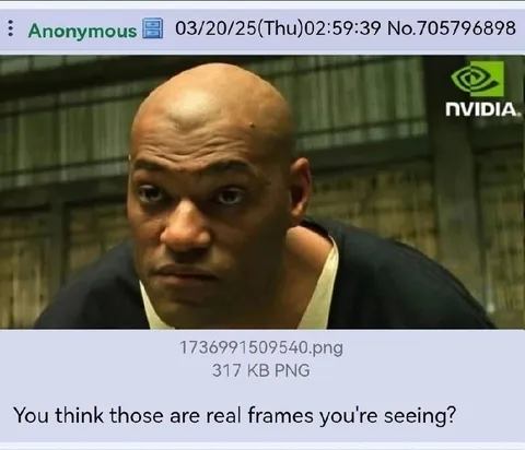 Are Those Real Frames