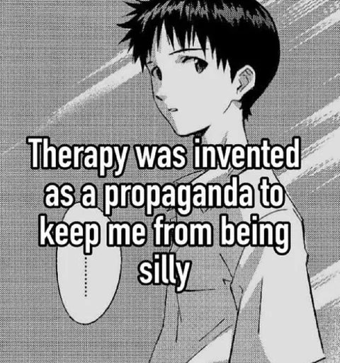 Therapy Keeps Me From Being Silly