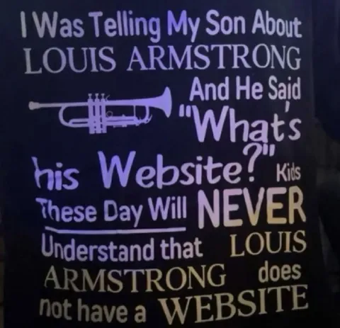 Louis Armstrong Website Joke