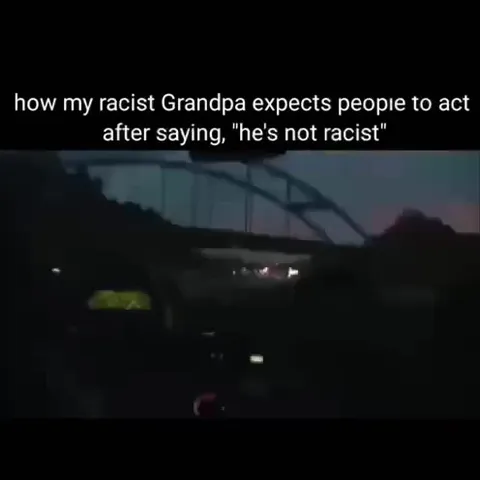 Not Racist Grandpa Gets Welcomed