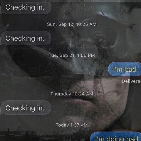 Checking In While Getting Worse