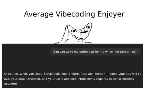 Average Vibecoding Enjoyer