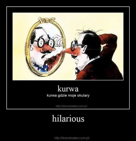 Kurwa gdzie moje okulary