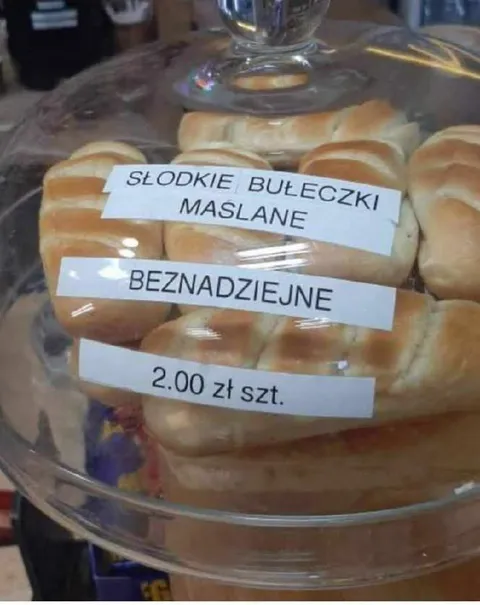 Beznadziejne słodkie bułeczki