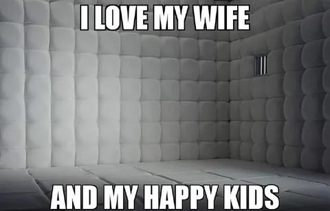 Happy Family in the Padded Room