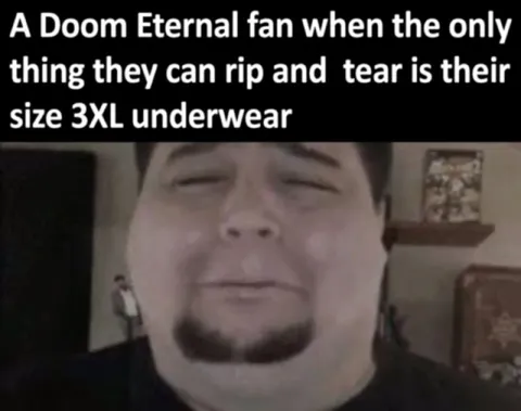 Doom Eternal Fan's Only Tearable Thing