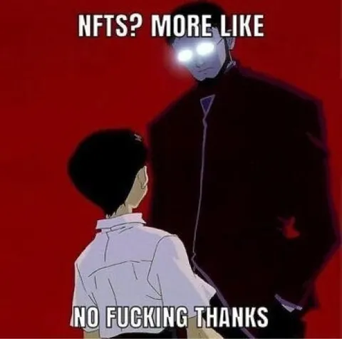NFTs? More Like No Thanks