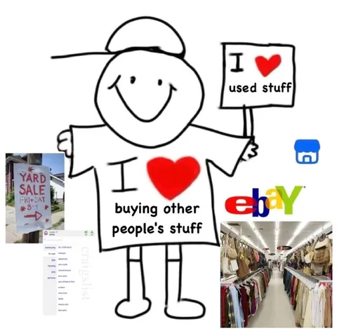 I Love Buying Used Stuff