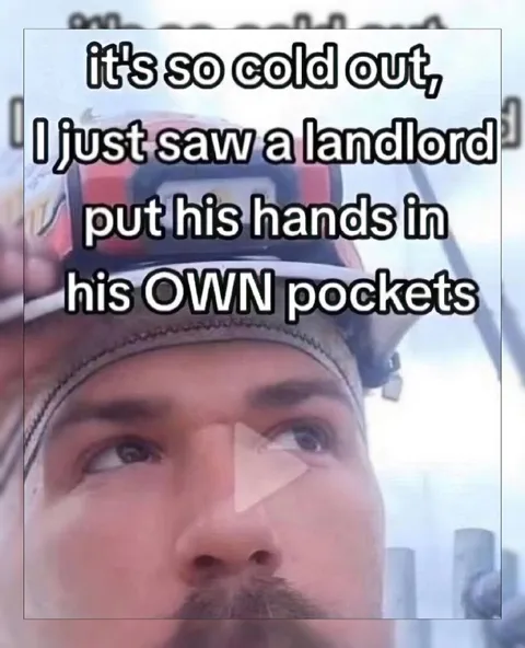Landlord Puts Hands in Pockets