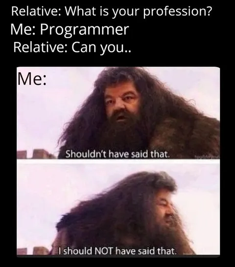 Programmer Relative Can You Fix It