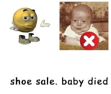 Shoe Sale, Baby Died