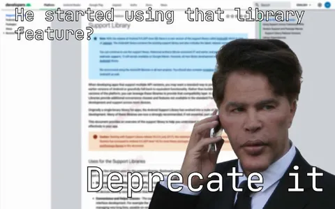 Deprecate That Library Feature