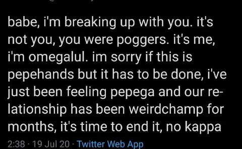 Twitch Emote Breakup Message