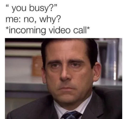Incoming Video Call Panic