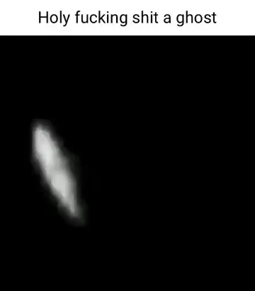 Holy F***ing Shit, a Ghost