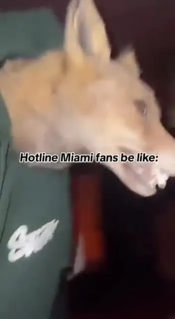 Hotline Miami Fans Be Like