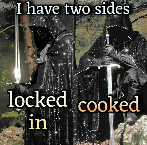 I Have Two Sides: Locked In or Cooked