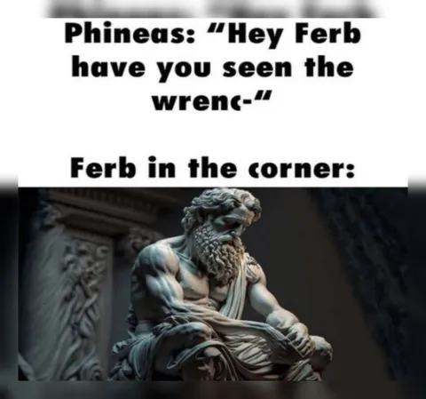 Ferb Is a Greek Statue