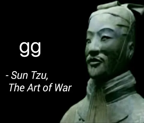 Sun Tzu Says GG