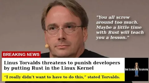Linus Torvalds Threatens Rust