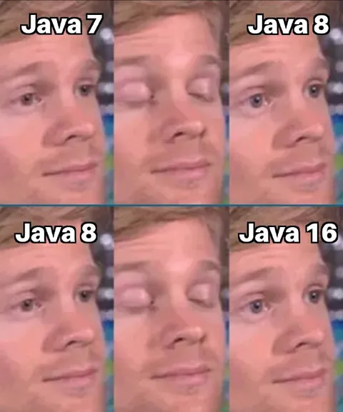 Java Versions Make Him Blink