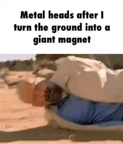 Metal Heads Become a Magnet