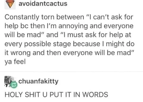 Constantly Torn About Asking for Help