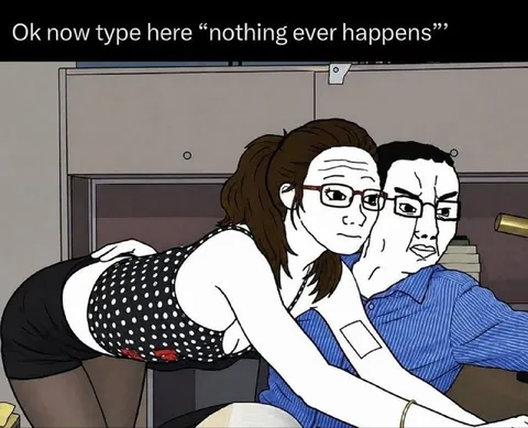 Nothing Ever Happens