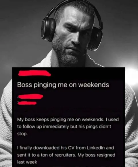 Boss Pinging on Weekends