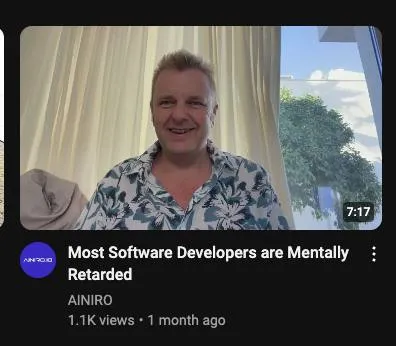 Most Software Developers Are Mentally Retarded