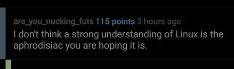 Linux Is Not an Aphrodisiac