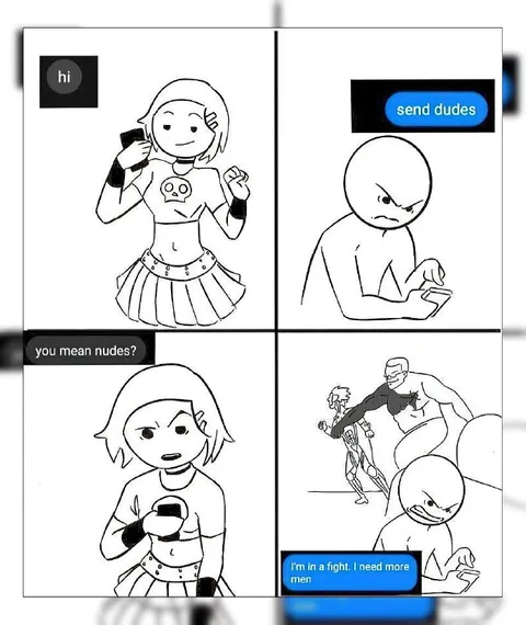 Send Dudes Misunderstanding
