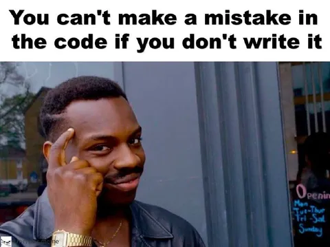 Can't Make a Coding Mistake