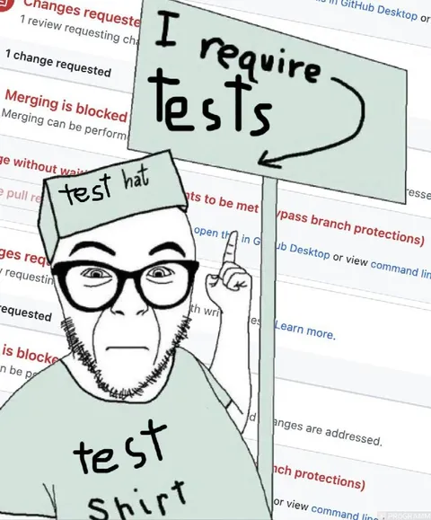I Require Tests Guy