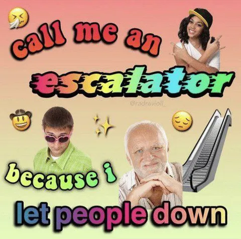 Call Me an Escalator