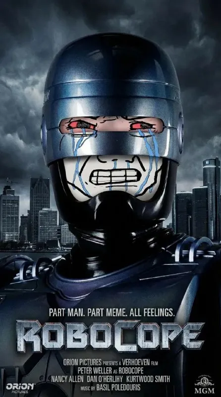 Crying RoboCop Meme Poster