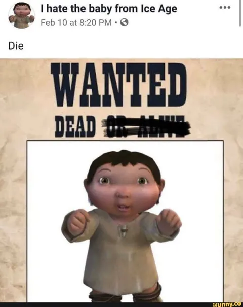 I Hate the Baby from Ice Age